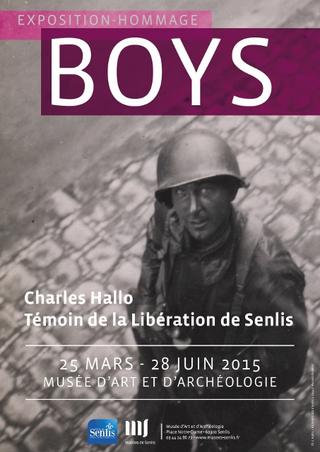 BOYS | Charles Hallo, témoin de la Libération de Senlis