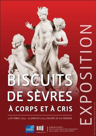 Biscuits de Sèvres | à corps et à cris